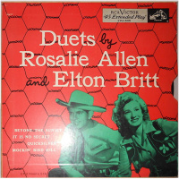 Elton Britt & Rosalie Allen - Duets By Rosalie Allen And Elton Britt (45EP)